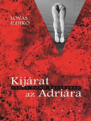 cover image of Kijárat az Adriára